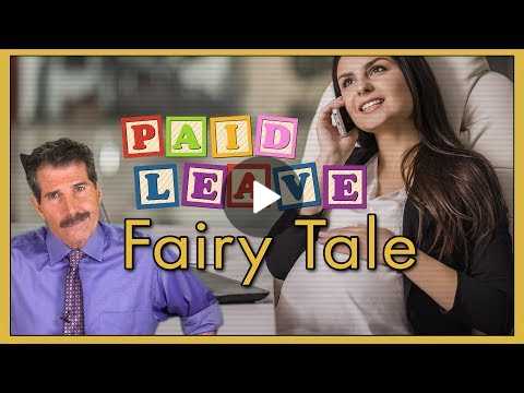 The Paid Leave Fairy Tale