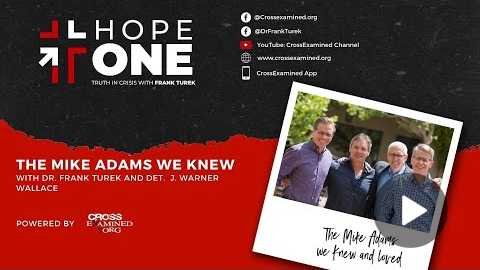 S2E3: The Mike Adams we knew w/ Detective J. Warner Wallace